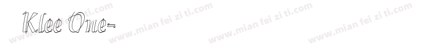 克利Klee One字体转换